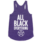All Black Everything Racerback Tank