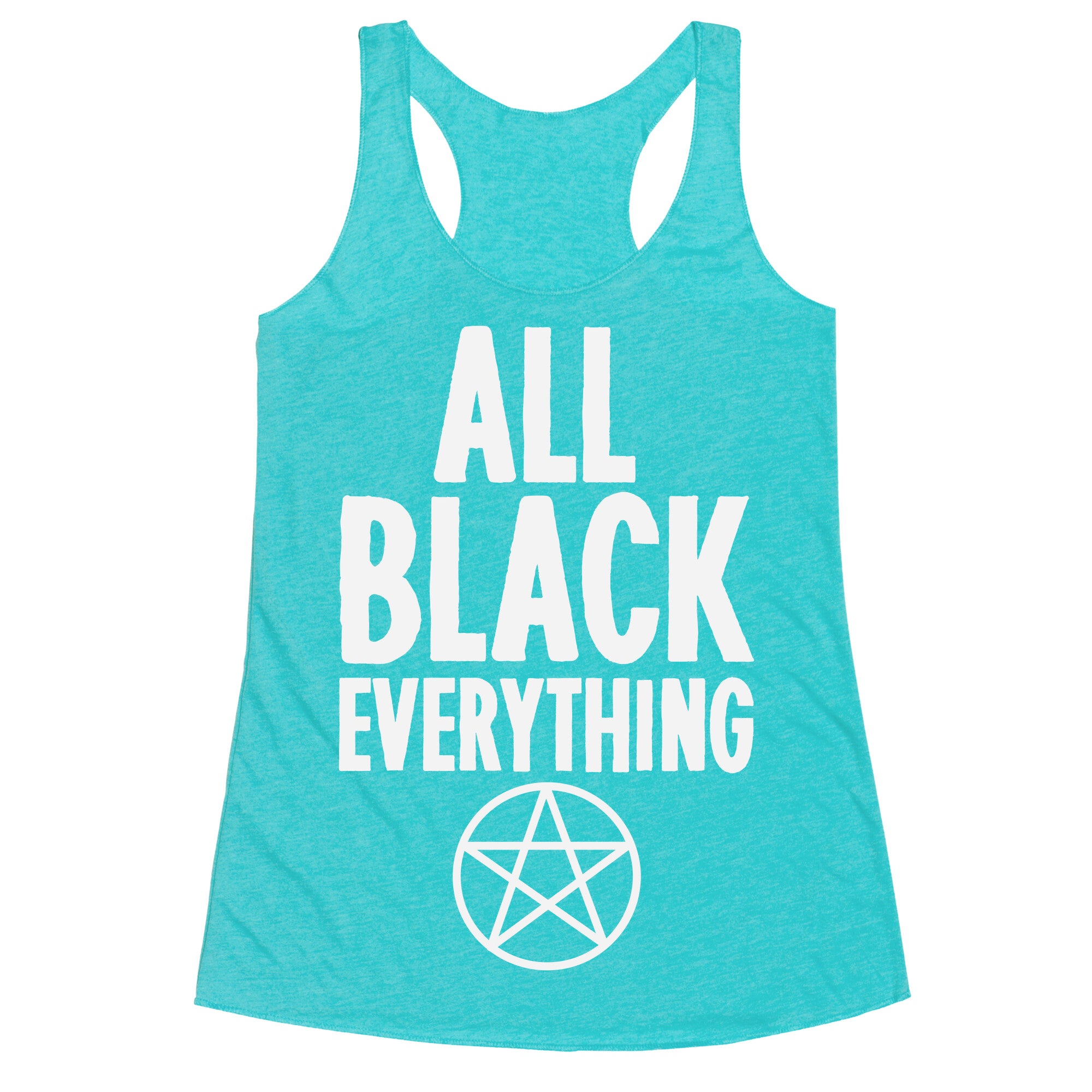 All Black Everything Racerback Tank