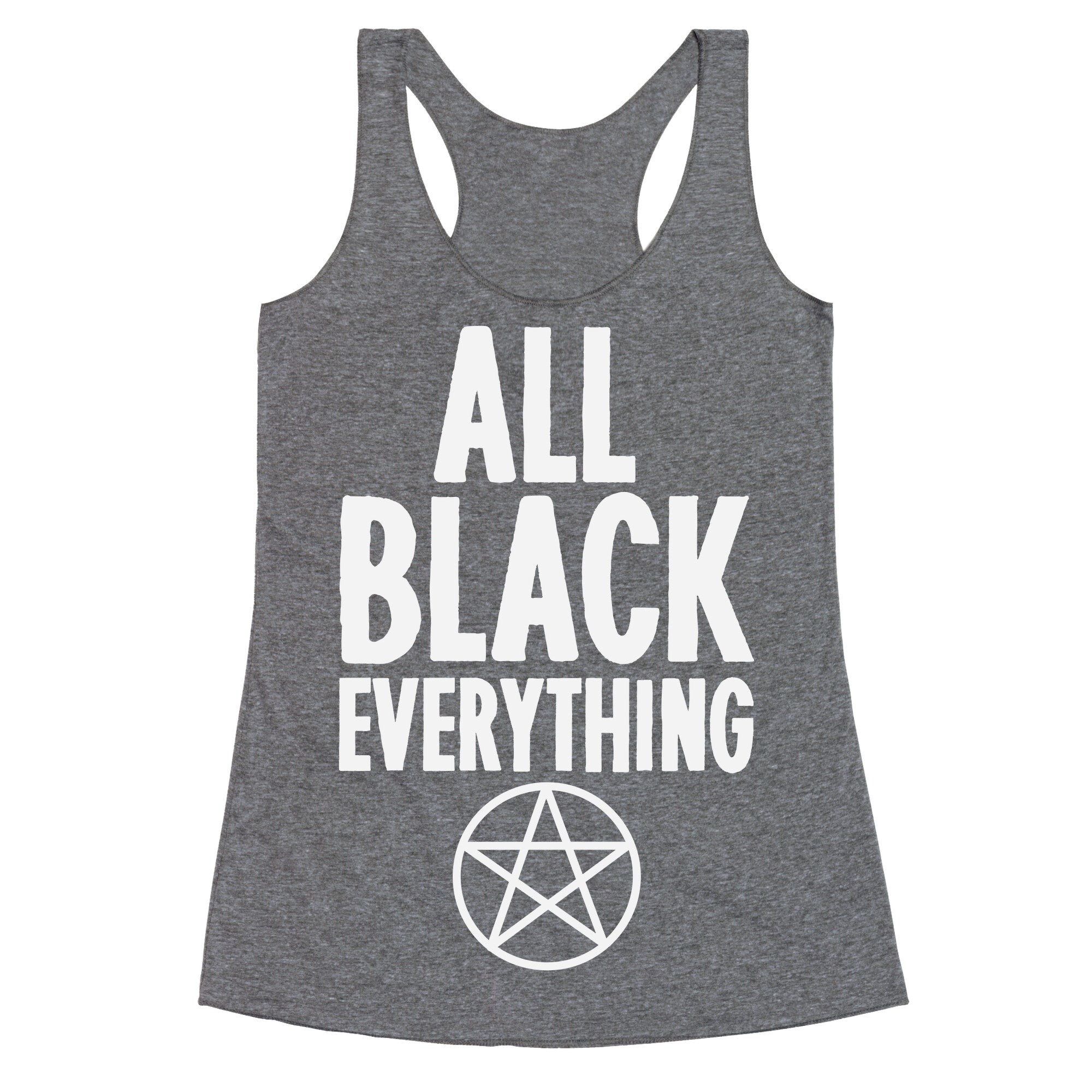 All Black Everything Racerback Tank