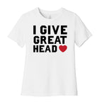 I Give Great Head Women's Cotton Tee