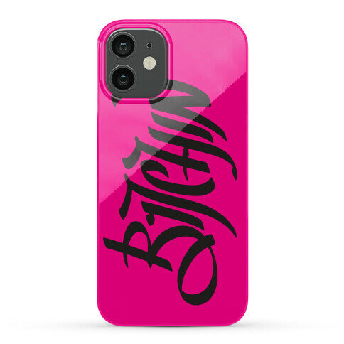 Bitchin Phone Case