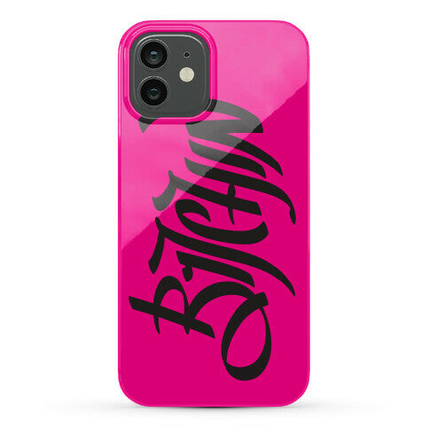 Bitchin Phone Case