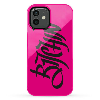 Bitchin Phone Case