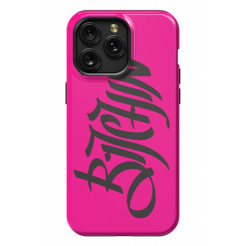 Bitchin Phone Case