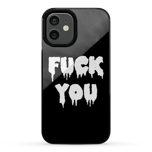 Fuck You (Vintage) Phone Case