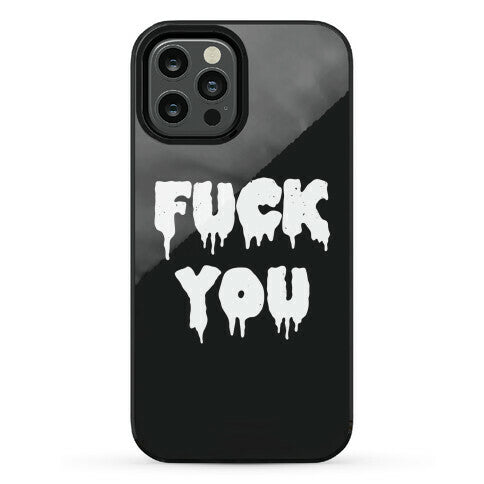 Fuck You (Vintage) Phone Case