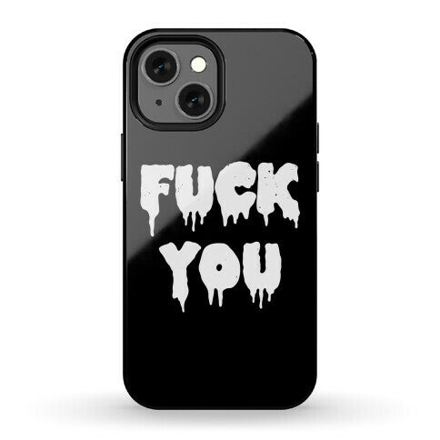 Fuck You (Vintage) Phone Case