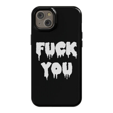 Fuck You (Vintage) Phone Case