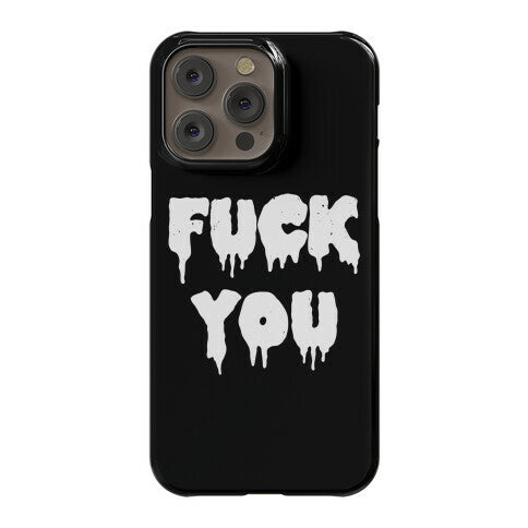 Fuck You (Vintage) Phone Case