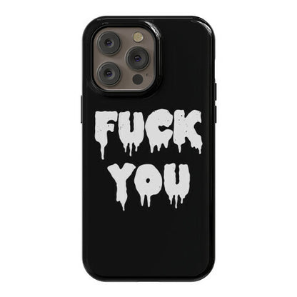 Fuck You (Vintage) Phone Case