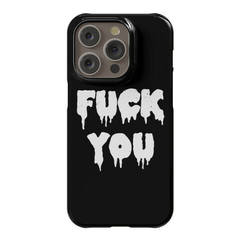 Fuck You (Vintage) Phone Case