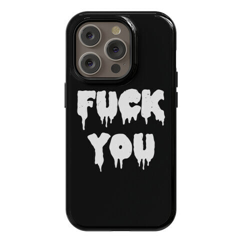 Fuck You (Vintage) Phone Case