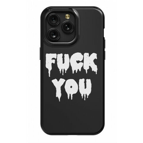 Fuck You (Vintage) Phone Case