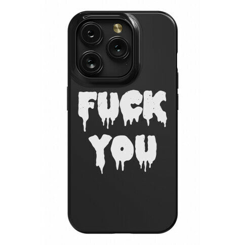 Fuck You (Vintage) Phone Case