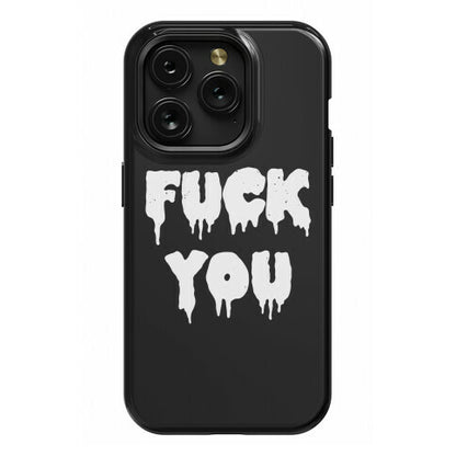 Fuck You (Vintage) Phone Case