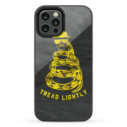 Breaking Bad Tread Lightly Phone Case