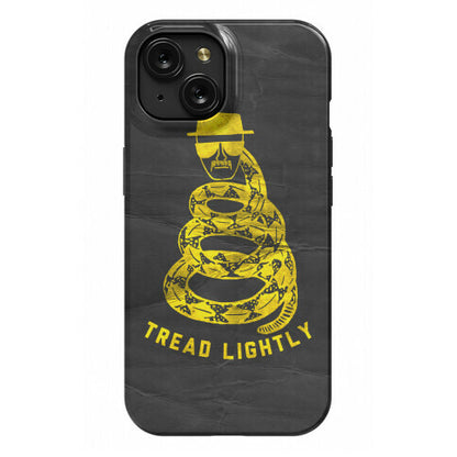 Breaking Bad Tread Lightly Phone Case