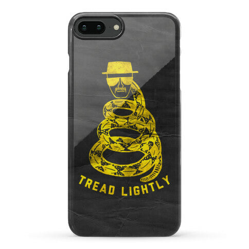 Breaking Bad Tread Lightly Phone Case