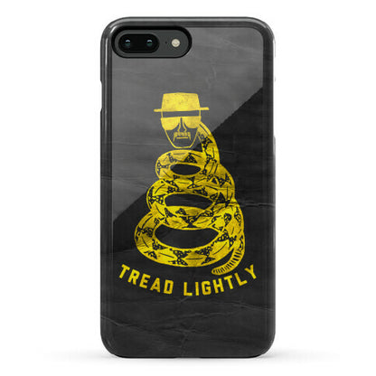 Breaking Bad Tread Lightly Phone Case