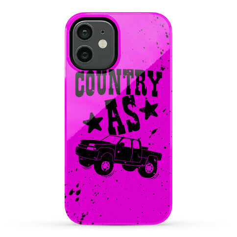 Country As Truck Phone Case