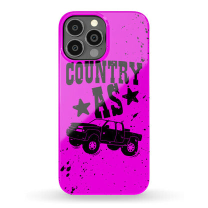 Country As Truck Phone Case