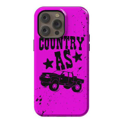 Country As Truck Phone Case