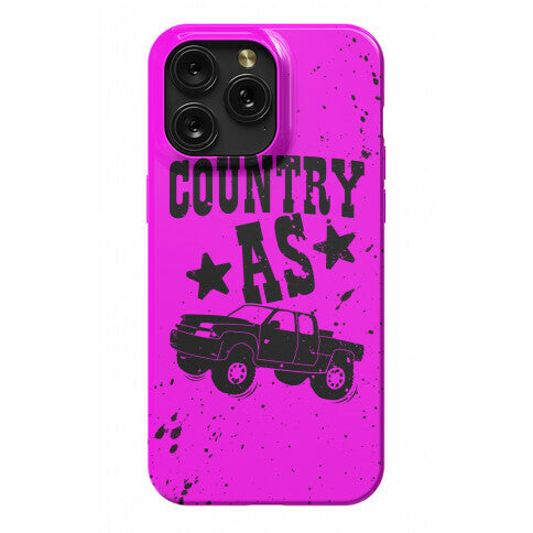 Country As Truck Phone Case