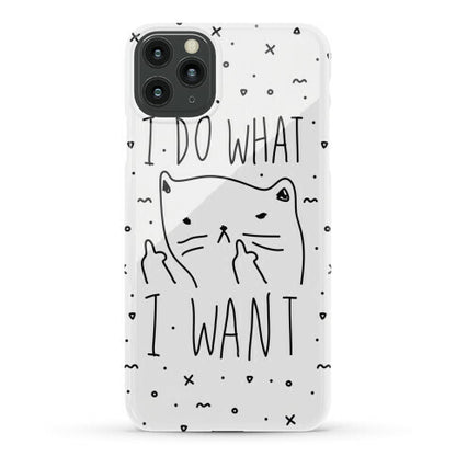 I Do What I Want Cat Phone Case