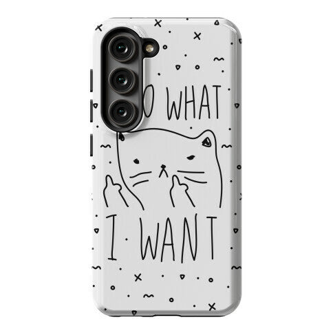 I Do What I Want Cat Phone Case