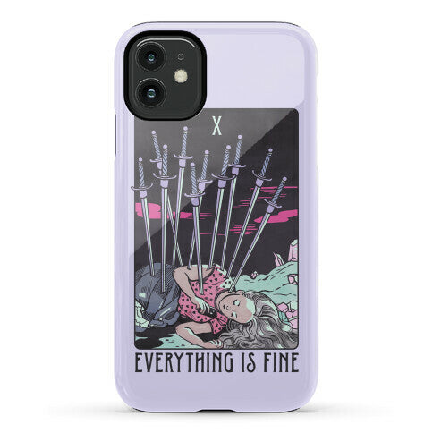 Ten Of Swords (Everything Is Fine) Phone Case