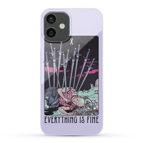 Ten Of Swords (Everything Is Fine) Phone Case