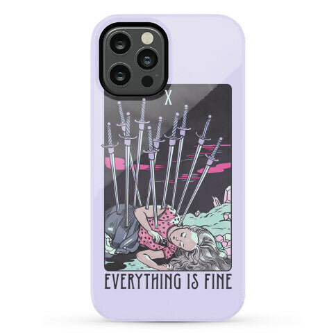 Ten Of Swords (Everything Is Fine) Phone Case