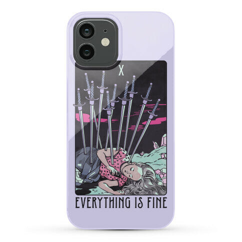 Ten Of Swords (Everything Is Fine) Phone Case