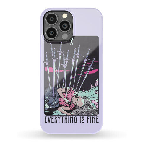 Ten Of Swords (Everything Is Fine) Phone Case
