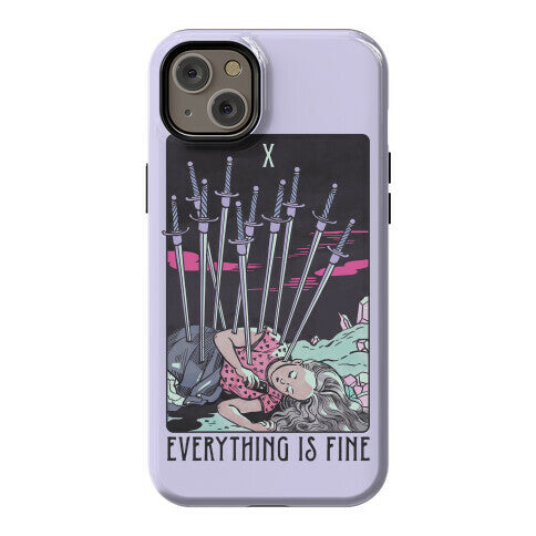 Ten Of Swords (Everything Is Fine) Phone Case