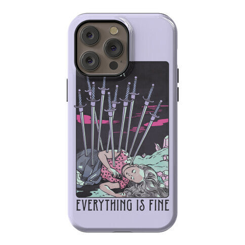 Ten Of Swords (Everything Is Fine) Phone Case
