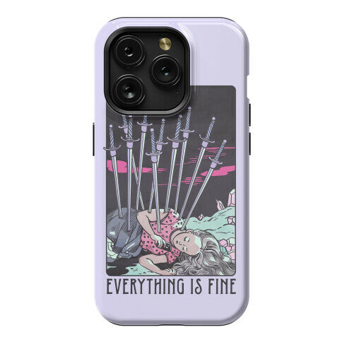 Ten Of Swords (Everything Is Fine) Phone Case