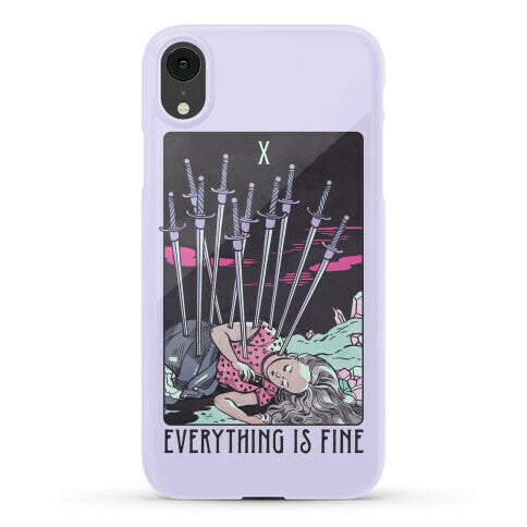 Ten Of Swords (Everything Is Fine) Phone Case