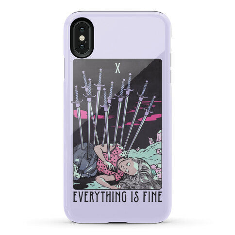 Ten Of Swords (Everything Is Fine) Phone Case