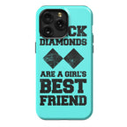 Black Diamonds Are A Girl's Best Friend Phone Case