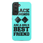 Black Diamonds Are A Girl's Best Friend Phone Case