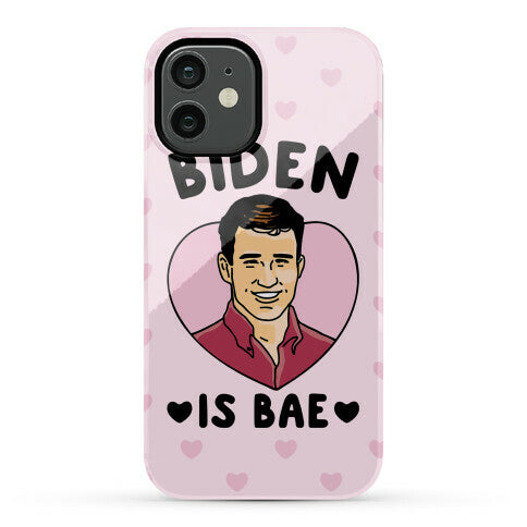 Biden Is Bae Phone Case