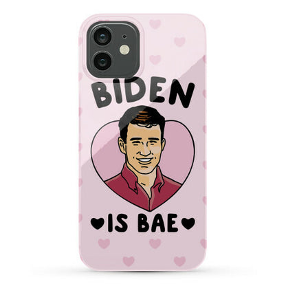 Biden Is Bae Phone Case