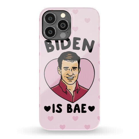Biden Is Bae Phone Case