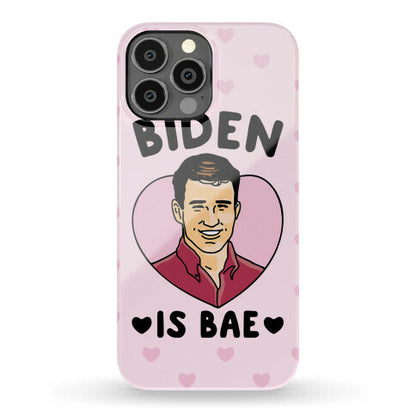 Biden Is Bae Phone Case