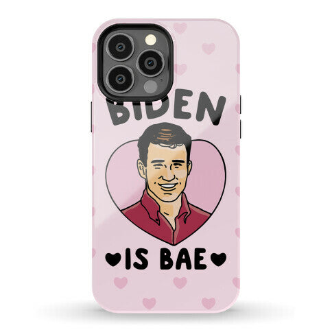 Biden Is Bae Phone Case