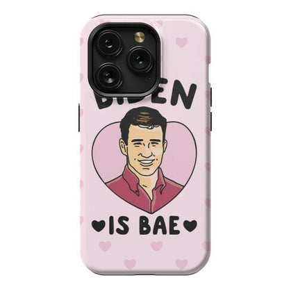 Biden Is Bae Phone Case