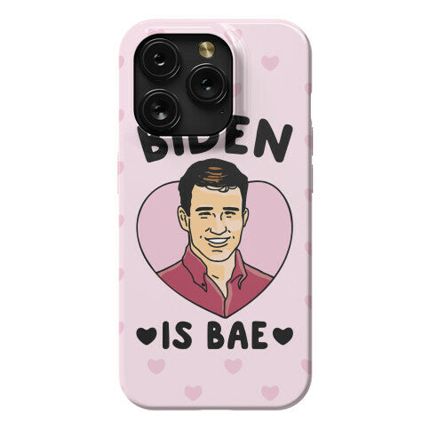 Biden Is Bae Phone Case