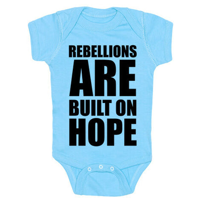 Rebellions Are Built On Hope Baby One Piece