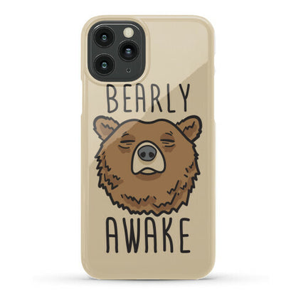 Bearly Awake Phone Case